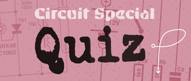 Die Gewinner des Elektor Circuit Special Quiz 2023 stehen fest