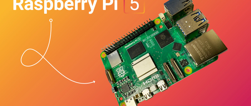 Der Raspberry Pi 5 ist da!