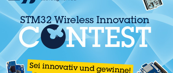 Entfesseln Sie Ihre drahtlose Kreativität mit dem STM32 Wireless Innovation Design Contest