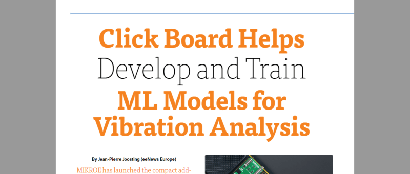 Click-Board hilft bei der Entwicklung und dem Training von ML-Modellen für die Schwingungsanalyse