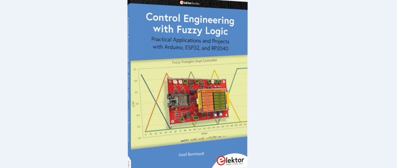 Regelungstechnik: Bauen Sie smarte Projekte mit PID, ESP32 und Fuzzy-Logik