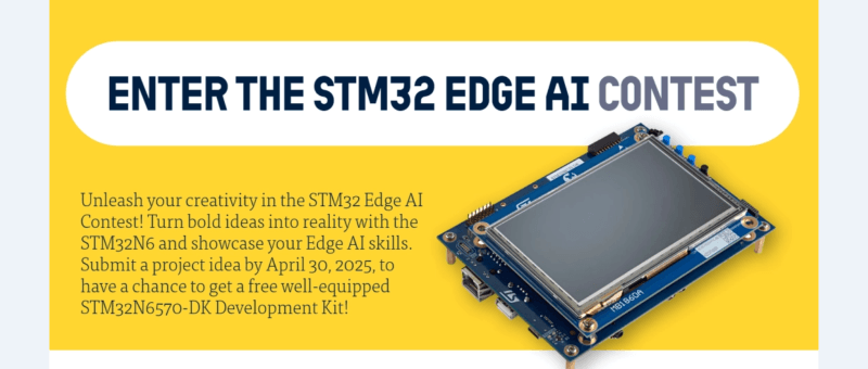 STM32 Edge AI Wettbewerb: Demonstrieren Sie Ihre Kreativität, zeigen Sie Ihr Können! 