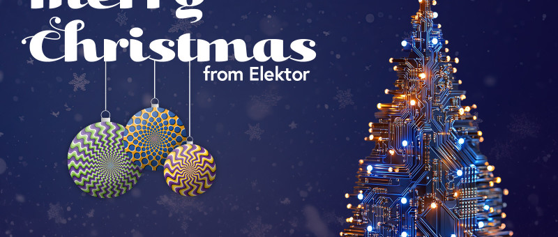 Merry Christmas from Elektor!