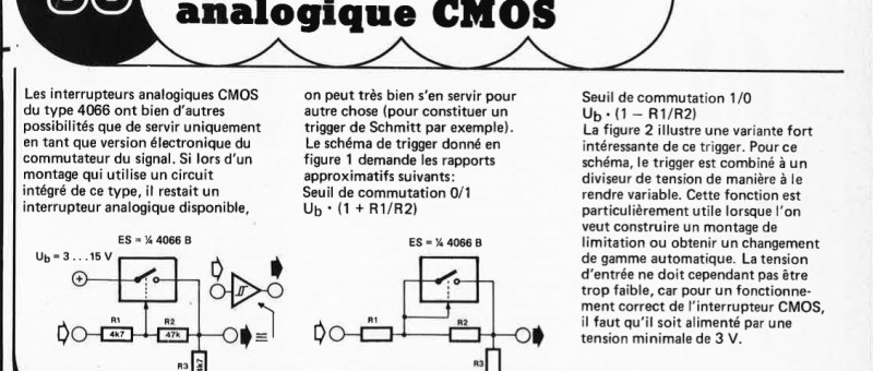 "trigger à interrupteur
analogique CMOS"