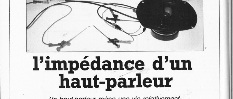 L`impédance d`un haut-parleur