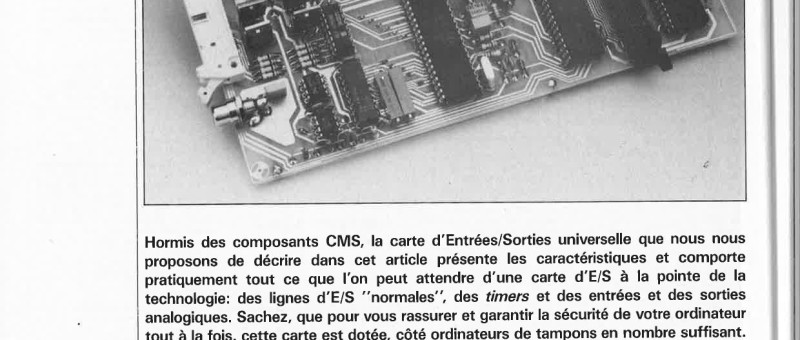 CARTE D`E/S UNIVERSELLE POUR IBM-PC & COMPATIBLES