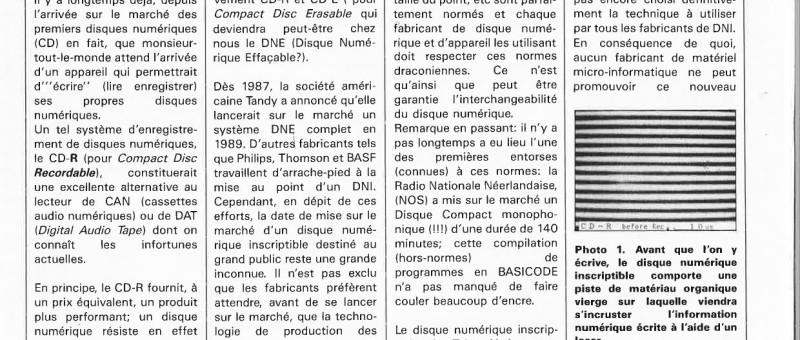 Le. Disque Numérique Inscriptible est-il disponible? Aujourd`hui?