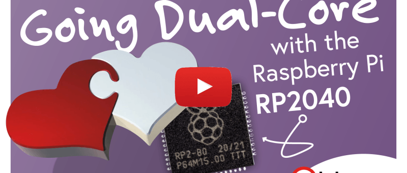 Passez à deux coeurs avec le Raspberry Pi RP2040