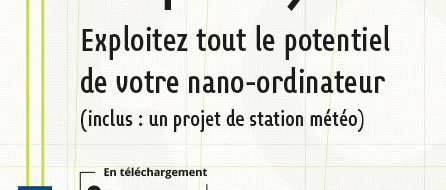 Tout le potentiel de votre nano-ordinateur Raspberry Pi 4 