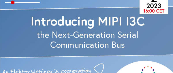 Webinaire : Présentation de MIPI I3C - le bus de communication série de nouvelle génération