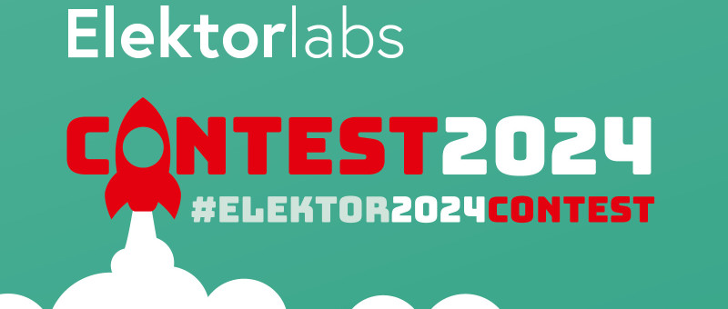 Concours "Elektor Labs 2024 Project Contest" : Favoriser l'innovation vers un avenir durable