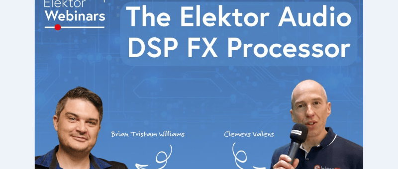 Webinaire Elektor : Un processeur d’effets audio à DSP et ESP32