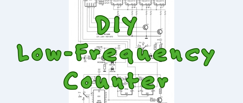 Circuit : Compteur de fréquence basse DIY