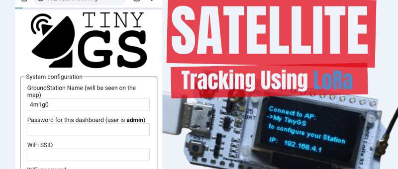 Suivi de satellites avec LoRa: TinyGS, le réseau open source qui capte les données spatiales
