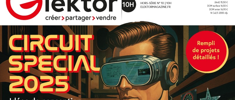 Spécial circuit 2025 d'Elektor