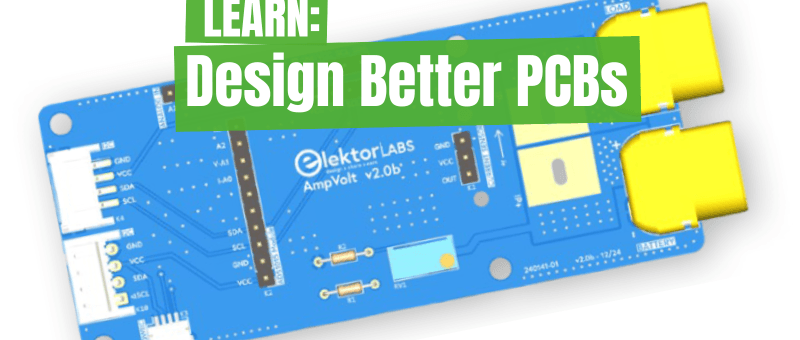 Concevoir de meilleurs circuits imprimés : un guide pratique pour les professionnels et les makers