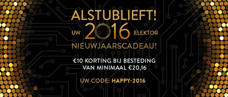 Elektor wenst iedereen een gezond en voorspoedig 2016