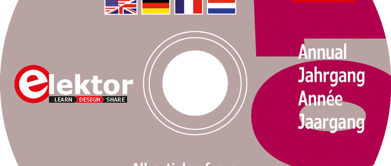 DVD annuel Elektor, millésime 2017 – téléchargement réservé aux abonnés