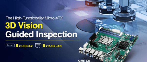 Carte mère industrielle  pour les applications d'inspection visuelle guidée par vision 3D