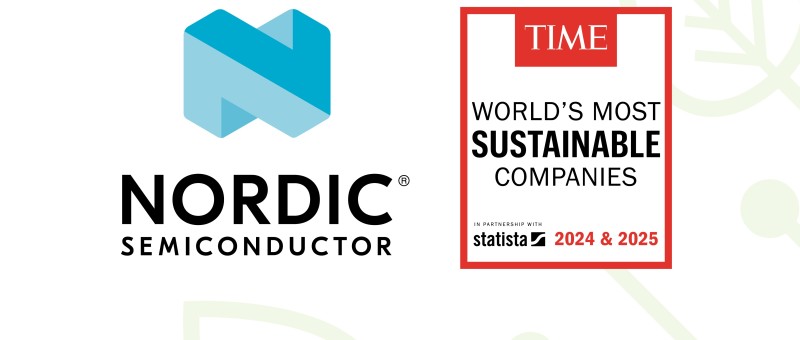 Nordic Semiconductor parmi les champions mondiaux du développement durable selon TIME