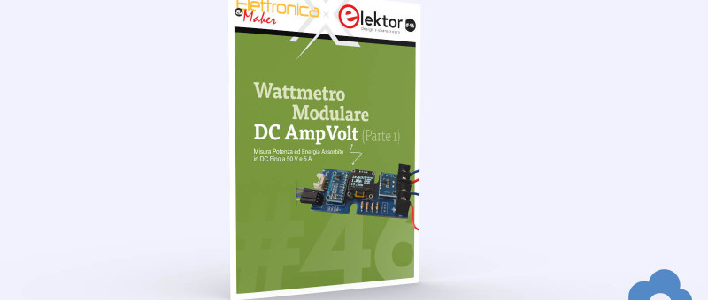 Wattmetro Modulare DC AmpVolt (Parte 1)
