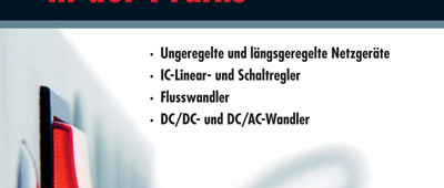 Exklusiv für Abonnenten: Neues Elektor-Buch ''Stromversorgungen in der Praxis'' bis Monta