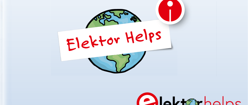 Elektor Helps: Electronica in uitdagende tijden