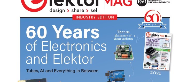 Elektor Mag (Engelse Industry Edition): 60 jaar elektronica en Elektor