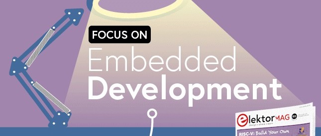 Een focus op embedded ontwikkeling in maart en april 2022