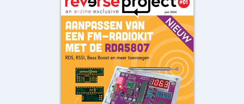 Reverse Project #01 - Een FM-Radiokit modificeren (Gratis Elektor Project)