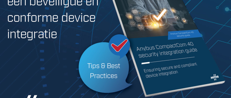 Beveilig uw industrieel device: een praktische handleiding voor het veilig en betrouwbaar upgraden van uw communicatiesystemen