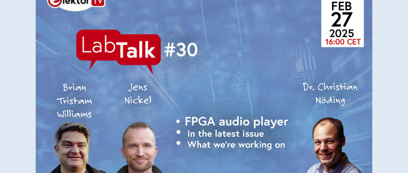 Elektor Lab Talk #30: FPGA-audiospeler met Dr. Christian Nöding