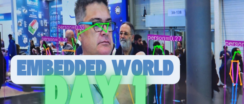 Embedded World 2025: Dag 1