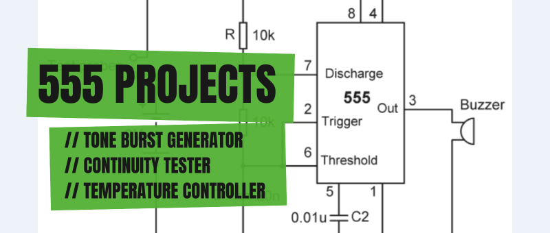 Drie 555-projecten: Toonpuls-generator, Continuïteitstester en Temperatuurregelaar