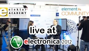 Electronica 2012: Elektor Academy Seminar LIVE on Farnell element14 Stand