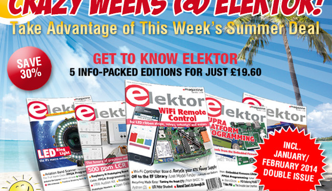 Summer Deal: Five Editions of Elektor Magazine at a Special Low Price