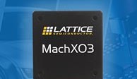 Lattice Announce tiny Footprint MachX03 FPGA