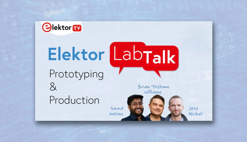 Elektor Lab Talk #20: PCB Design and Enclosure Essentials