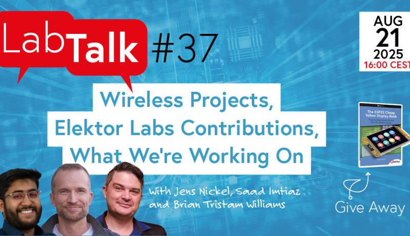Wireless Projects, Community Highlights & What’s on Our Workbench – Lab Talk #37
