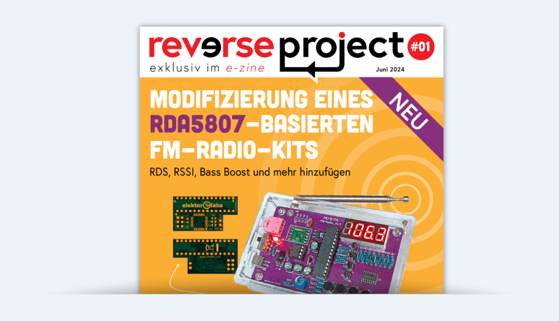 Reverse Project #01 - Erweiterung eines FM-Radio-Kits (Kostenloses Elektor-Projekt)