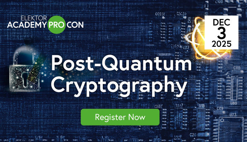 Last Call: Jetzt noch für die Elektor-Konferenz zur Post-Quanten-Kryptografie am 3. Dezember registrieren