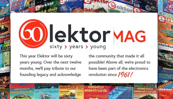 60e anniversaire d'Elektor : la création ne s'arrête jamais