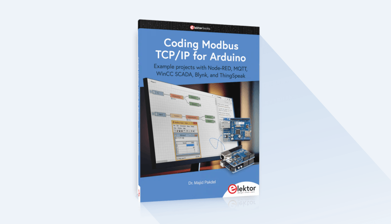 Coder Modbus TCP/IP pour Arduino (Livre Elektor)