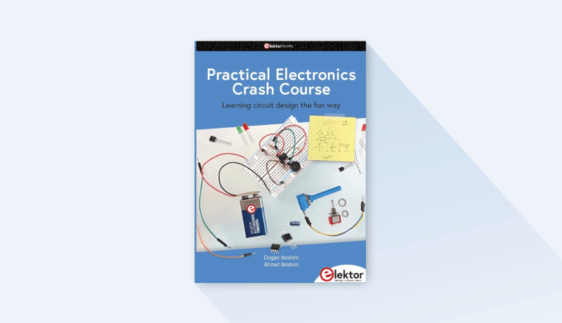 Cours pratique d'initiation à l'électronique - apprenez à concevoir des circuits sans se prendre la tête