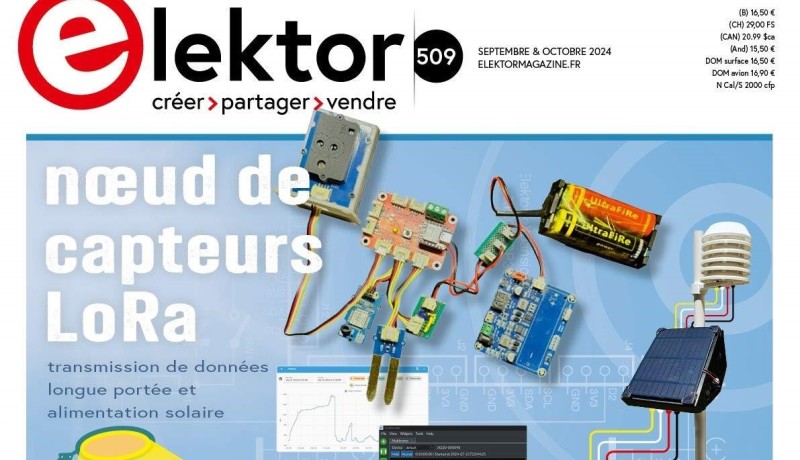 Elektor de septembre/octobre 2024 : sans-fil & communication