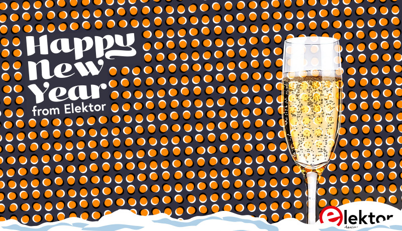 Elektor vous souhaite une bonne année 2025!