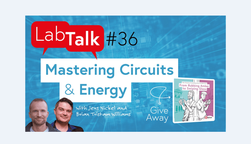 Elektor Lab Talk #36 : Spécial circuits et plus encore