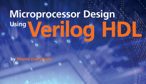 Nieuw Elektor-boek: Microprocessor Design using Verilog HDL