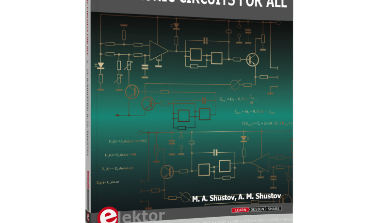 Boekbespreking: Electronic Circuits for All. Afbeelding: Elektor International Media.