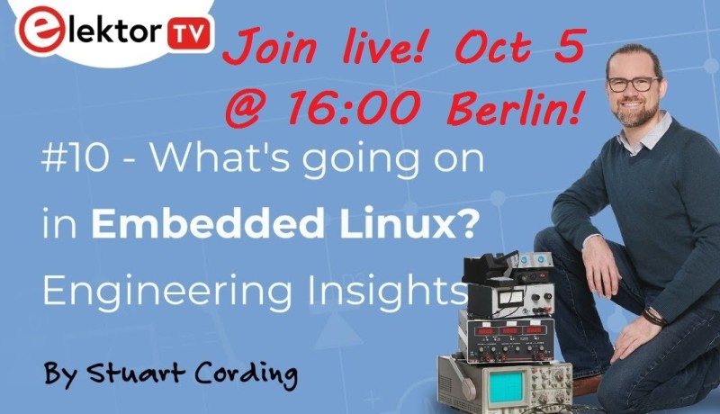 Embedded Linux Insights Watch The Eei Livestream On October 5 Embedded Linux Insights Watch The Eei Livestream On October 5